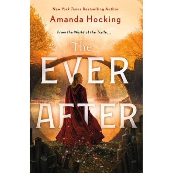 The Ever After: The Omte Origins (from the World of the Trylle) -- Amanda Hockin - Picture 1 of 1